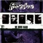 We Rock Hard - CD Audio di Freestylers