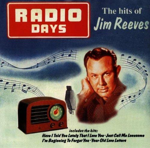 Radio Days. Hits of - CD Audio di Jim Reeves