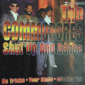 Shut Up And Dance - CD Audio di Commodores