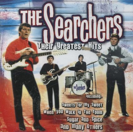 Their Greatest Hits - CD Audio di Searchers