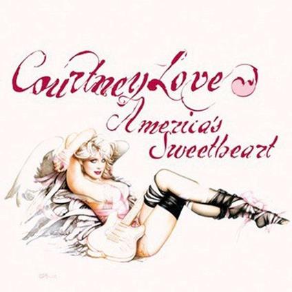 Americas Sweetheart - CD Audio di Courtney Love