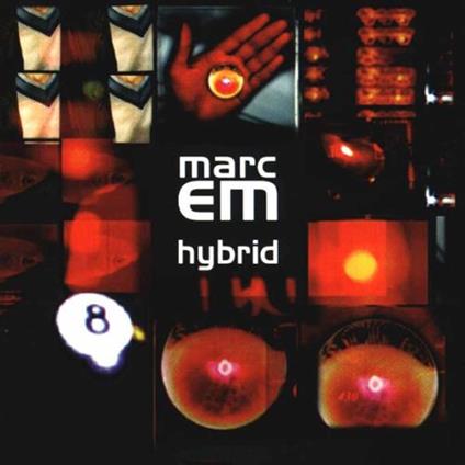 Hybrid - CD Audio di Marc Em
