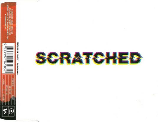 Scratched - CD Audio Singolo di Etienne De Crecy