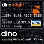 Loney Man - CD Audio di Dino