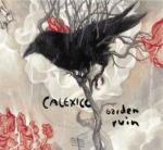 Garden Ruin - CD Audio di Calexico