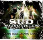 Live and Direct 2006 - CD Audio + DVD di Sud Sound System
