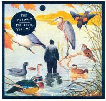 Devil, You & Me - CD Audio di Notwist