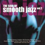 Soul Of Smooth Jazz - Volume 2