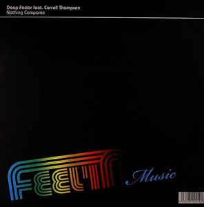 Nothing Compares - Vinile LP di Deep Factor Feat. Carroll Thompson