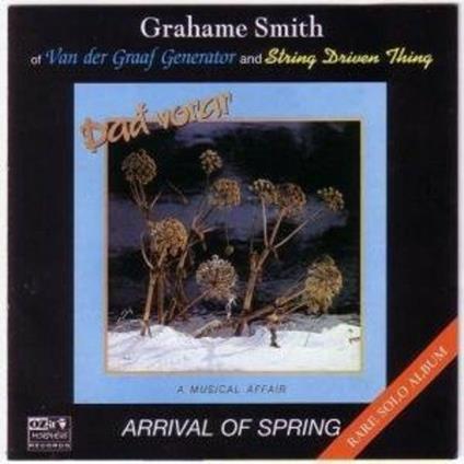 Arrival Of Spring - CD Audio di Graham Smith