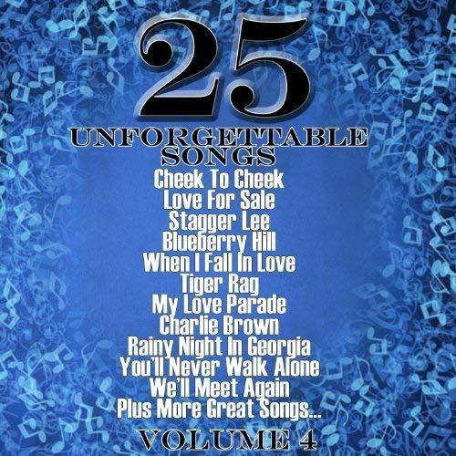 25 Unforgettable Songs Volume 4 - CD Audio