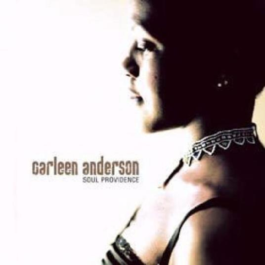 Soul Providence - CD Audio di Carleen Anderson