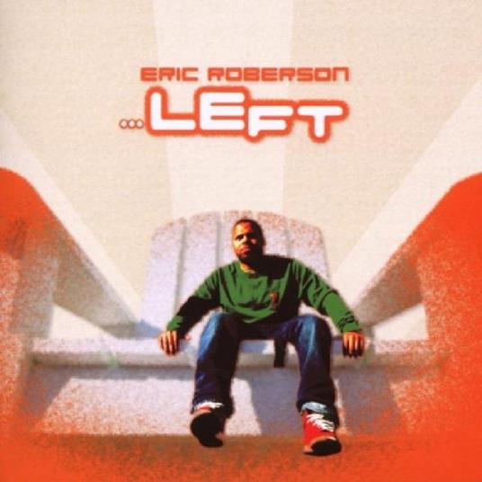 Left - CD Audio di Eric Roberson