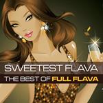 Sweetest Flava. Best of