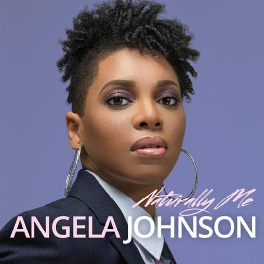 Naturally Me - CD Audio di Angela Johnson