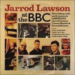 At the BBC - Vinile LP di Jarrod Lawson