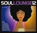 Soul Lounge 12 - CD Audio