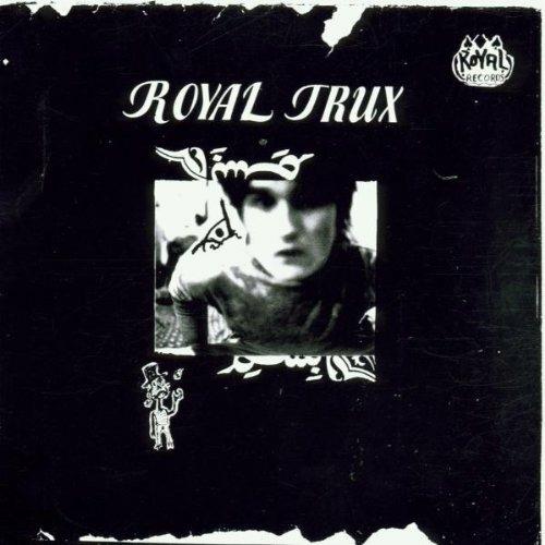 Royal Trux - CD Audio di Royal Trux