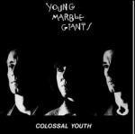 Colossal Youth - CD Audio di Young Marble Giants