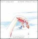 Superwolf - Vinile LP di Bonnie Prince Billy