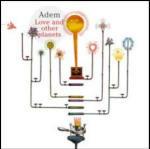 Love and Other Planets - CD Audio di Adem