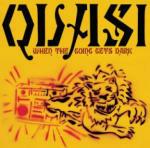 When the Going Gets Dark - CD Audio di Quasi