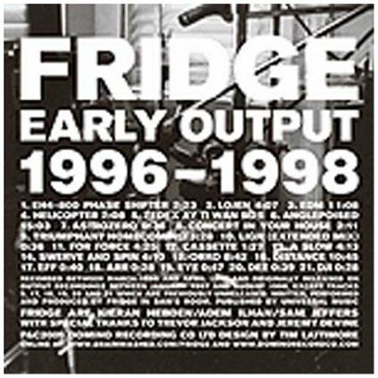 Early Works - CD Audio di Fridge