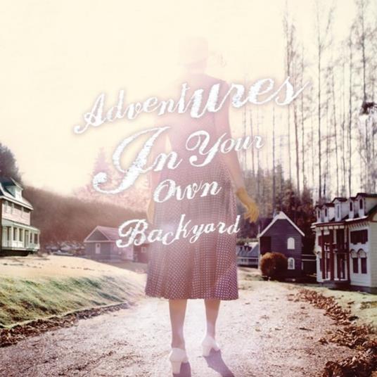 Adventures in Your Own Backyard - CD Audio di Patrick Watson