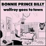 Wolfrog Goes to Town - Vinile LP di Bonnie Prince Billy