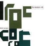 Hotel Morgen - CD Audio di To Rococo Rot
