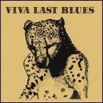 Viva Last Blues - Vinile LP di Palace Music