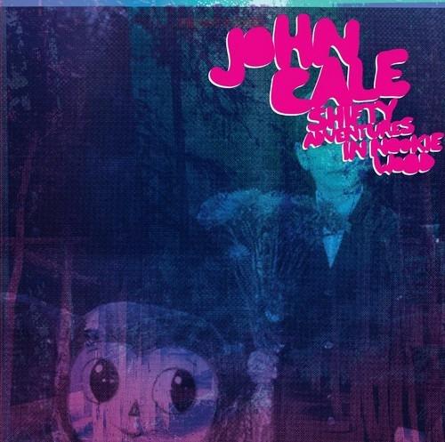 Shifty Adventures in Nookie Wood - Vinile LP di John Cale
