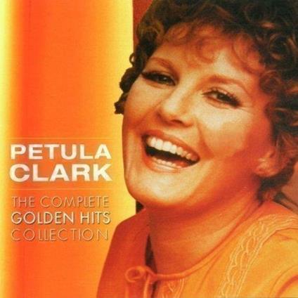 Complete Golden Hits Collection - CD Audio di Petula Clark