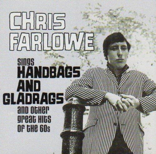 Sings Handbags And Gladrags - CD Audio di Chris Farlowe