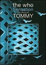 The Who. Sensation: The Story of Tommy (DVD)