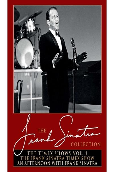 The Timex Shows. Vol. 1. The Frank Sinatra Timex Show - An Afternoon with Frank Sinatra (DVD) - DVD di Frank Sinatra