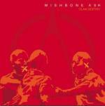 Clan Destiny - CD Audio di Wishbone Ash