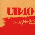 Live at Montreux 2002 - CD Audio di UB40
