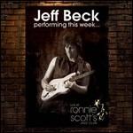 Performing This Week... Live at the Ronnie Scott's Jazz Club - CD Audio di Jeff Beck