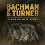 Live at the Roseland Ballroom NYC - CD Audio di Randy Bachman,Fred Turner