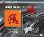 Time Traders - Reaching the Cold 100 (Eagle Classics) - CD Audio di Peter Green (Splinter Group)