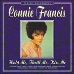 Hold Me, Thrill Me, Kiss - CD Audio di Connie Francis
