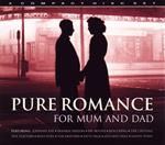 Pure Romance For Mum And Dad