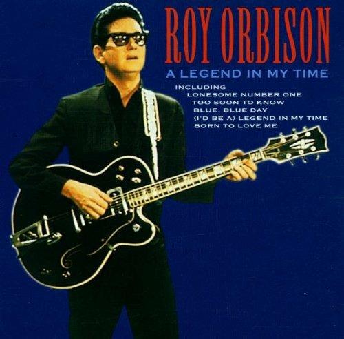 A Legend in My Time - CD Audio di Roy Orbison