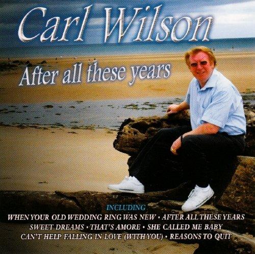 After All These Years - CD Audio di Carl Wilson