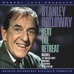 Beat The Retreat - CD Audio di Stanley Holloway