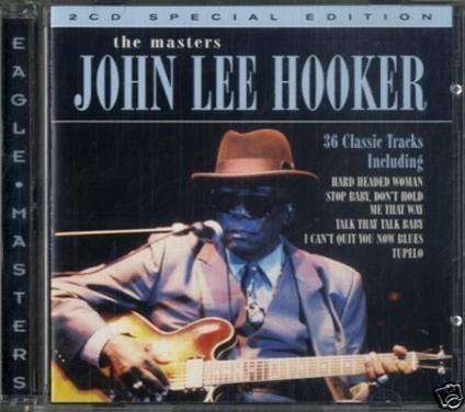 The Masters - CD Audio di John Lee Hooker
