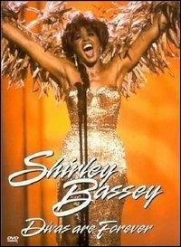 Shirley Bassey - Divas Are Forever (DVD) - DVD di Shirley Bassey