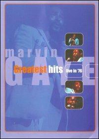 Marvin Gaye. Greatest Hits. Live In '76 (DVD) - DVD di Marvin Gaye