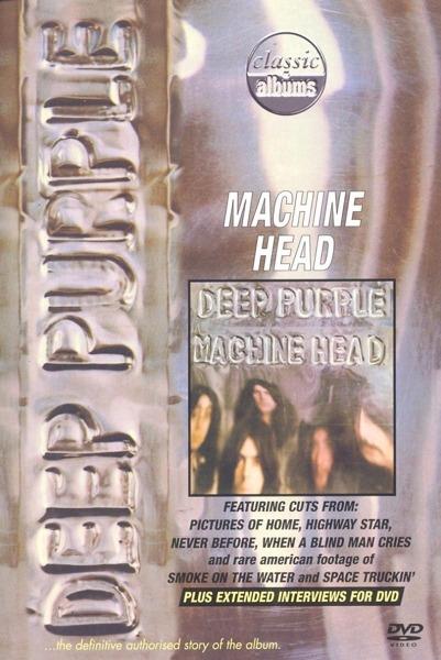 Deep Purple. Machine Head (DVD) - DVD di Deep Purple